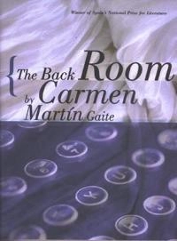 Back Room; Carmen Martn Gaite; 2000