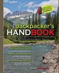 Backpacker's Handbook; Chris Townsend; 2011