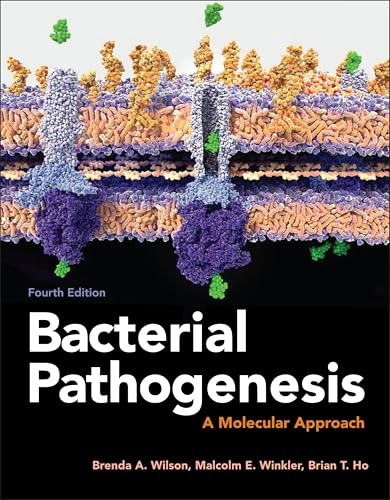 Bacterial pathogenesis : a molecular approach; Brenda A. Wilson; 2019