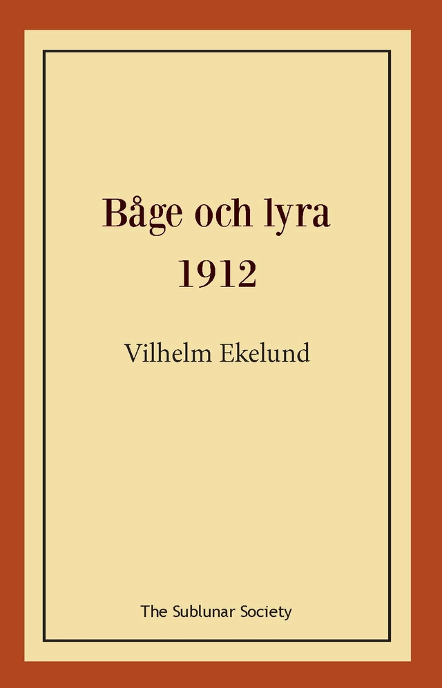 Båge och lyra 1912; Vilhelm Ekelund; 2020