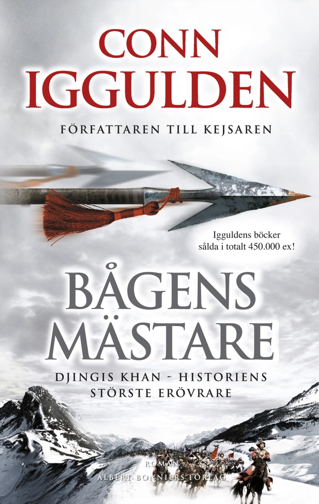 Bågens mästare; Conn Iggulden; 2009