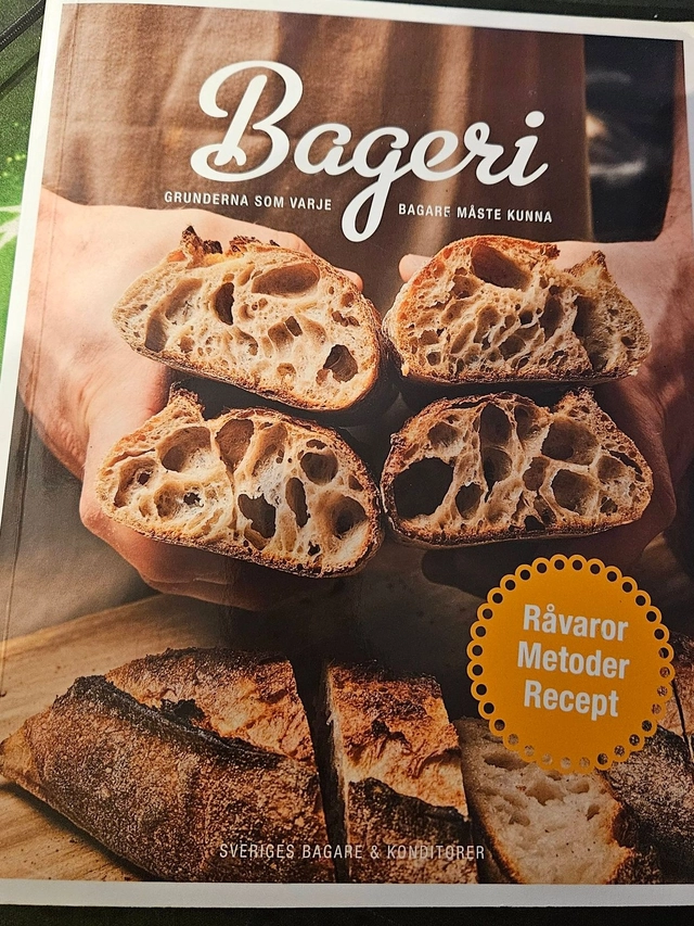 Bageri : grunderna som varje bagare måste kunna; Johan Sörberg; 2025