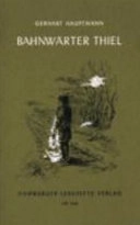 Bahnwärter Thiel : novellistische Studie; Gerhart Hauptmann; 1995