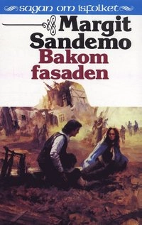 Bakom fasaden Hft 18 Sagan om Isfolket; Margit Sandemo; 1990