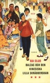 Balzac och den kinesiska lilla skrädders; 2002