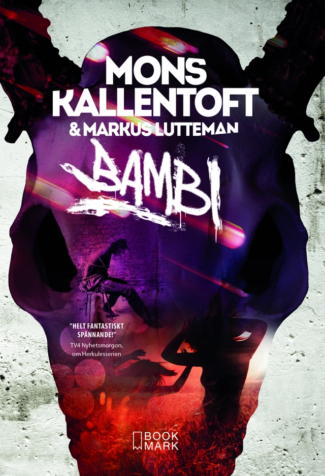 Bambi; Mons Kallentoft, Markus Lutteman; 2017