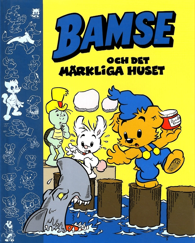 Bamse och det märkliga huset; 3-6 år; 2012