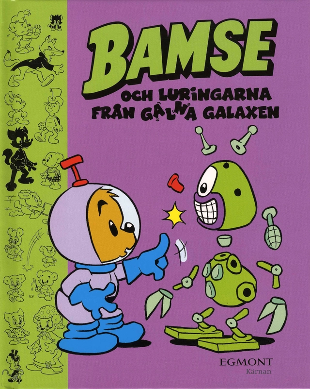 Bamse och luringarna från Galna Galaxen; Mårten Melin; 2008