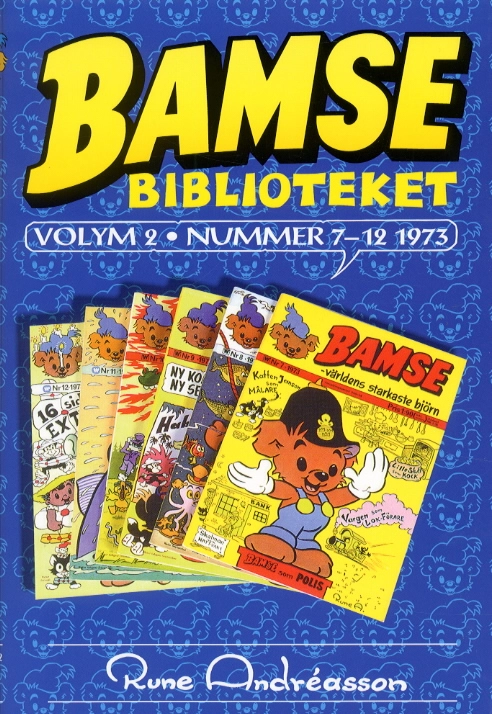 Bamsebiblioteket. Vol. 02, Nummer 7-12 1973; Rune Andréasson; 2001