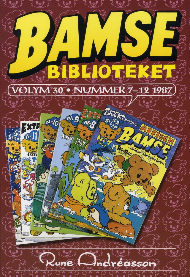 Bamsebiblioteket. Vol 30, Nummer 7-12 1987; Rune Andréasson; 2009