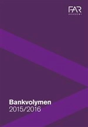 Bankvolymen 2015/2016; FAR akademi, FAR
(senare namn), FAR; 2015