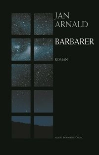 Barbarer; Jan Arnald; 2001