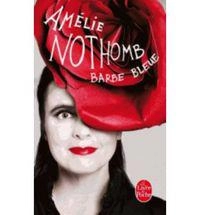 Barbe bleue : roman; Amélie Nothomb; 2014