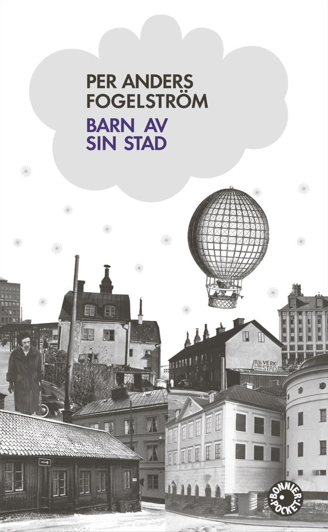 Barn av sin stad; Per Anders Fogelström; 2009