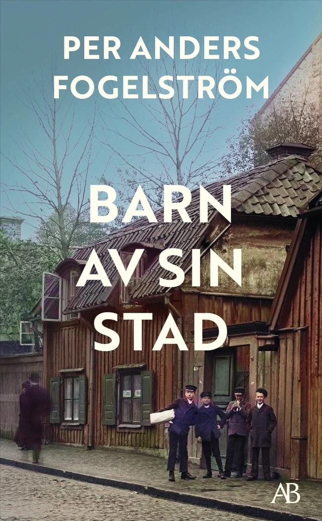 Barn av sin stad; Per Anders Fogelström; 2026