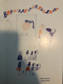 Barn, media, kunskap; Ana Graviz; 1992