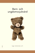 Barn- och ungdomssjukvård; Inger Hallström m.fl.; 2003