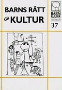 Barn rätt till kultur, nr 37; Anne Banér; 2005