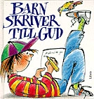 Barn skriver till Gud; Eric Marshall, Stuart Hample, Elisabeth Rundqvist-Nordlander, Elisabeth Rundqvist; 1992