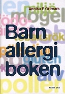 Barnallergiboken; Annika Ortmark Lind; 1997