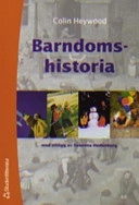 Barndomshistoria; Colin Heywood; 2005