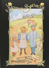 Barnen på Solbacka; Elsa Beskow; 1995