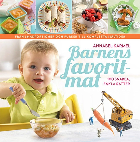 Barnens favoritmat : 100 snabba, enkla rätter; Annabel Karmel; 2016