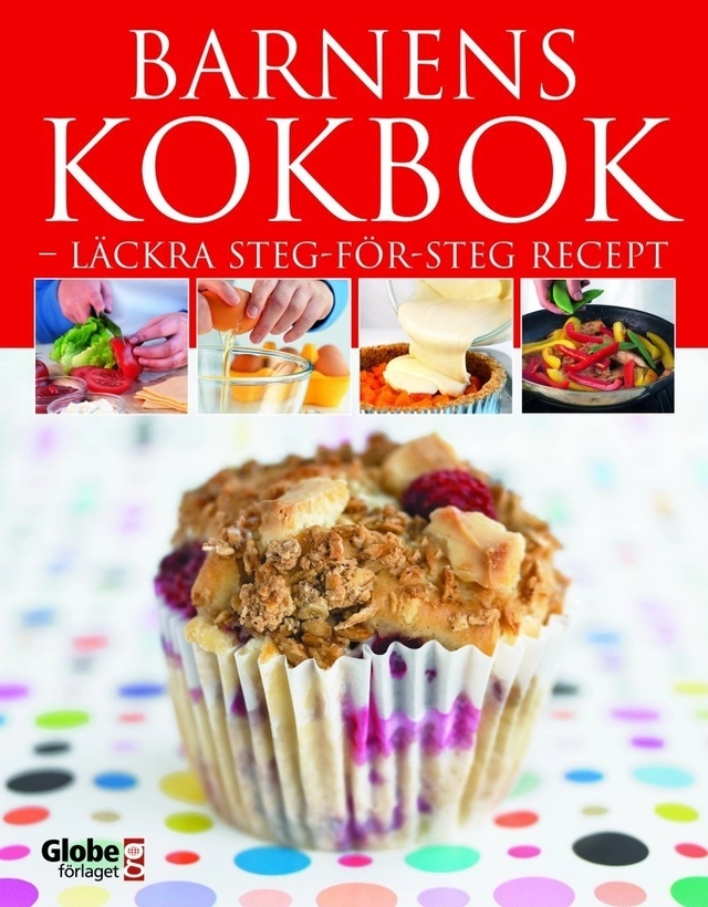 Barnens kokbok : läckra steg-för-steg recept; Katharine Ibbs; 2005