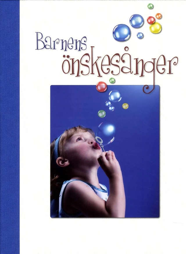 Barnens önskesånger; Björn Berg, Ingrid Vang Nyman, Sven Nordqvist, Tord Nygren; 2011
