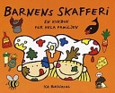 Barnens skafferi; Carolina Welin kommunikation, Ica provkök; 2003