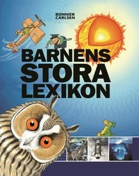 Barnens stora lexikon; Publisher Produktion AB; 2008