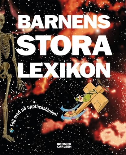 Barnens stora lexikon; Publisher Produktion AB; 2008