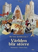 Barnens världshistoria 2 Världen blir större; Nils Hartman; 1998