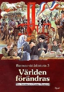 Barnens världshistoria 3 - Världen förändras; Nils o Raagaard Hartman; 1998