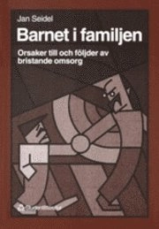 Barnet i familjen; Jan Seidel; 1997