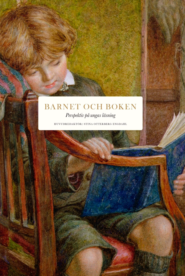 Barnet och boken : perspektiv på ungas läsning; Lena Andersson, Ann Boglind, Jonna Bruce, Maria Lim Falk, Agneta Gulz, Matilda Gyllenberg, Magnus Haake, Gunilla Kindstrand, Lena Kåreland, Linnea Lindquist, Filippa Mannerheim, Mats Myrberg, Anna Nordlund, Lotta Olsson, Tomas Riad, Björn Sjödén, Ingela Strandberg, Johan Theorin, Anna-Karin Wyndhamn, Per Wästberg; 2025