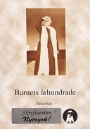 Barnets århundrade; Ellen Key; 1995