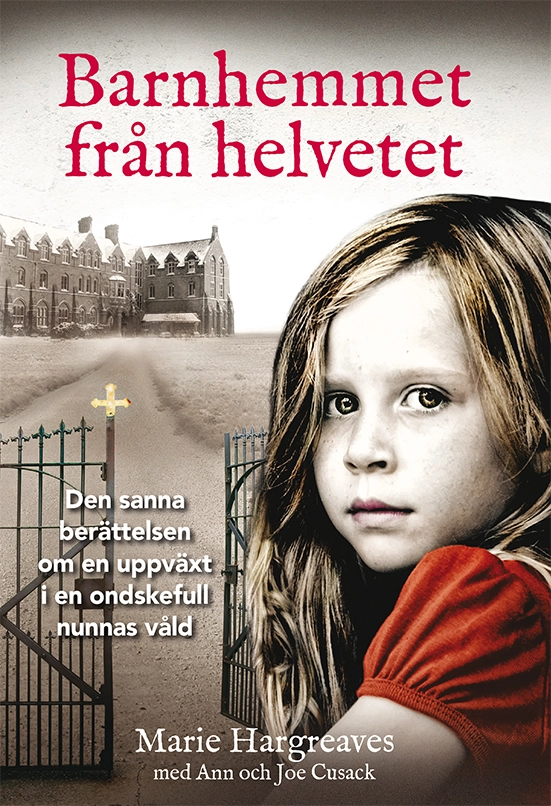 Barnhemmet från helvetet; Marie Hargreaves; 2022