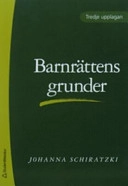 Barnrättens grunder; Johanna Schiratzki; 2006