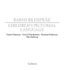 Barns bildspråk : Children's pictorial language; Hasse Hansson; 1991
