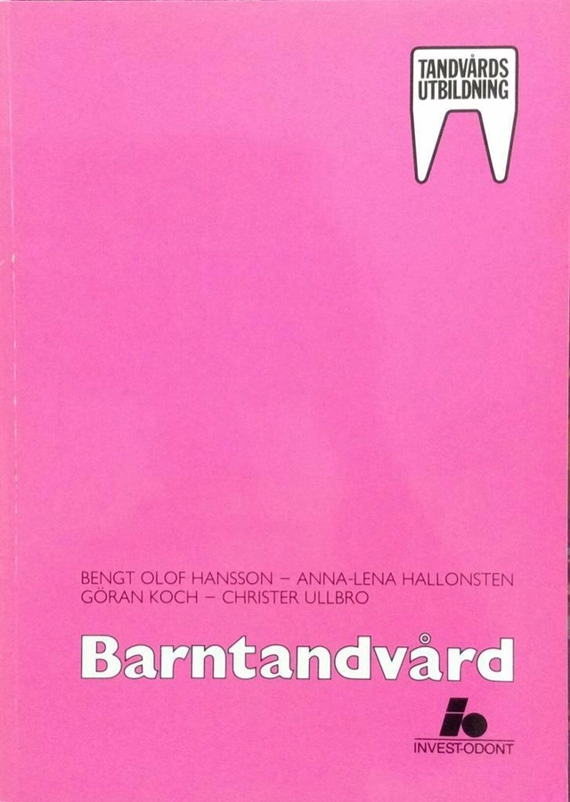 Barntandvård; Bengt Olof Hansson; 1991