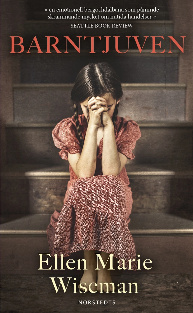 Barntjuven; Ellen Marie Wiseman; 2023