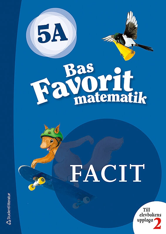 Bas Favorit matematik 5A  Facit till uppl.2, 5-pack; Jaana Karppinen, Jaana Ronkainen-Salminen, Päivi Kiviluoma, Timo Urpiola; 2019