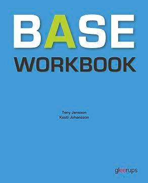 Base Workbook; Tony Jansson, Kesti Johansson; 2011