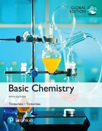 Basic Chemistry, Global Edition; Bill Timberlake, Karen C Timberlake; 2016
