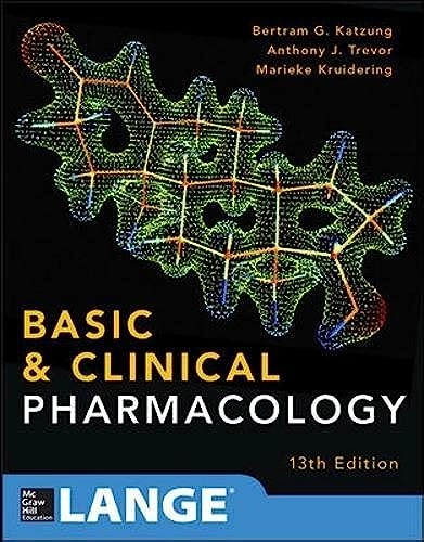 Basic & Clinical Pharmacology; Bertram Katzung, Anthony Trevor; 2015