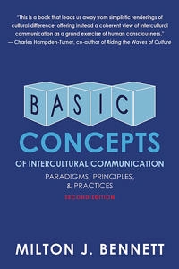 Basic concepts of intercultural communication : paradigms, principles, & practice : selected readings; Milton J. Bennett; 2013