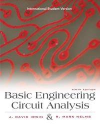 Basic engineering circuit analysis; J. David Irwin; 2008