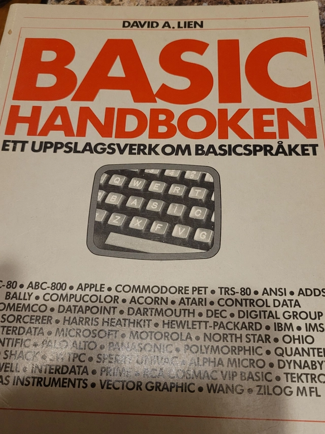 BASIC-handboken : ett uppslagsverk om BASICspråket; David A. Lien; 1982