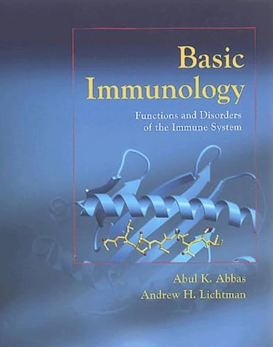 Basic immunology : functions and disorders of the immune system; Abul K. Abbas; 2001